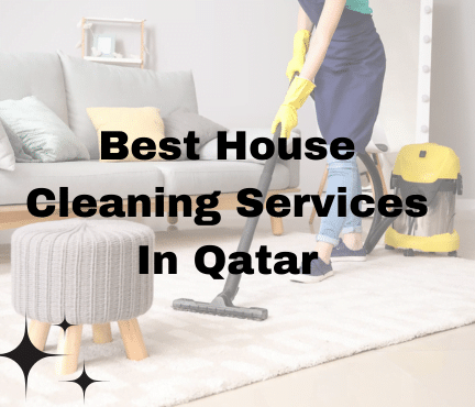 Best House Cleaning Services In Qatar
