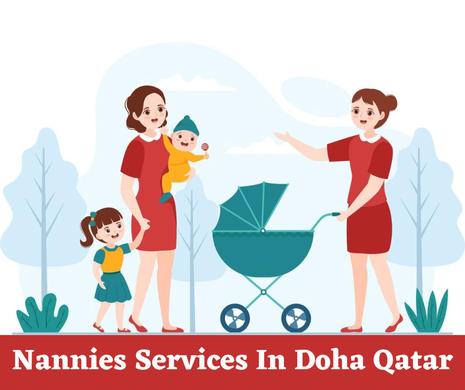 Nannies Services In Doha Qatar